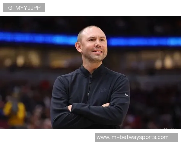 小阿德尔曼透露戈登出场时长超预期老里率先打破字母限制